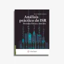 ANALISIS PRACTICO DE ISR 1° ED 2019 -IMCP