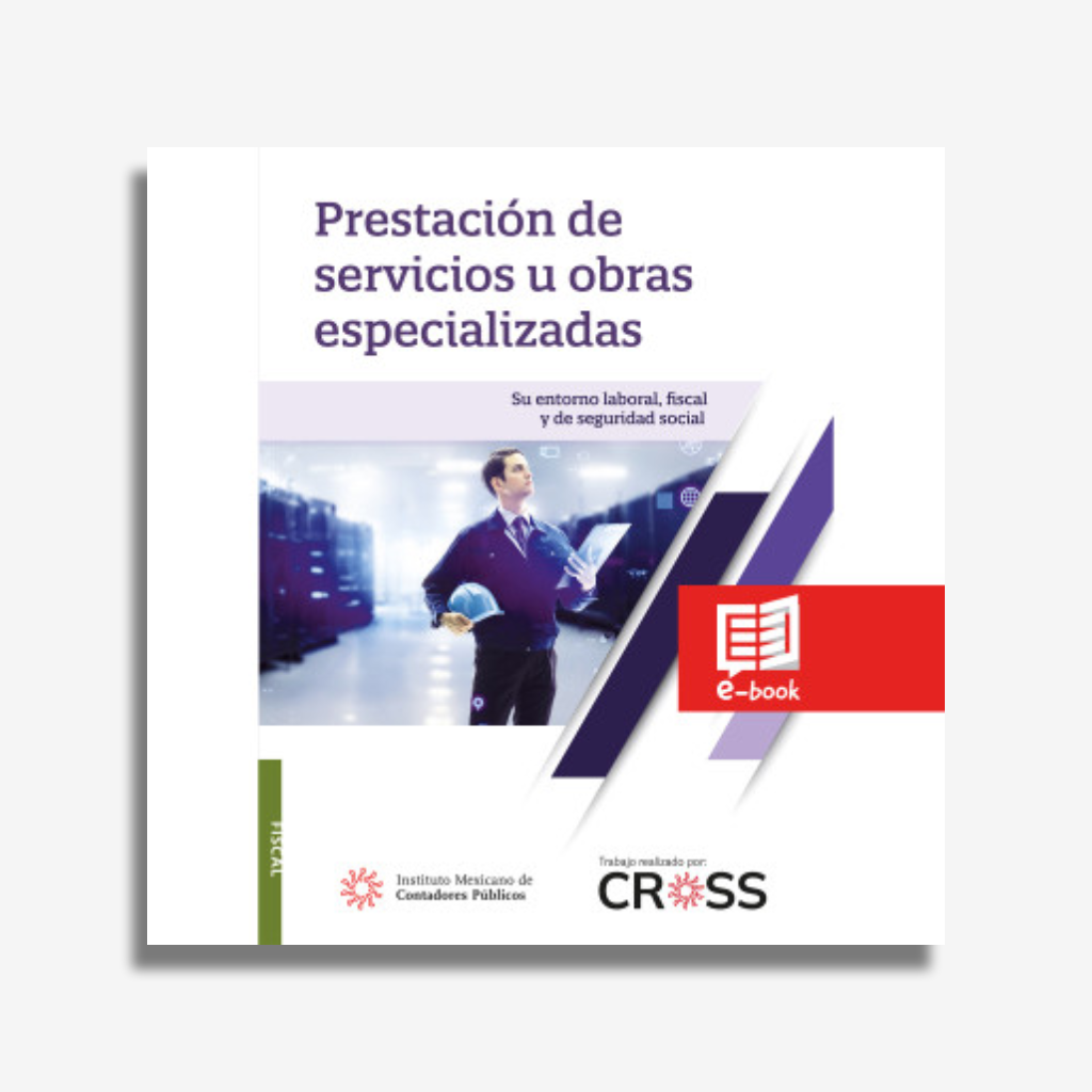 Prestación de servicios u obras especializadas.